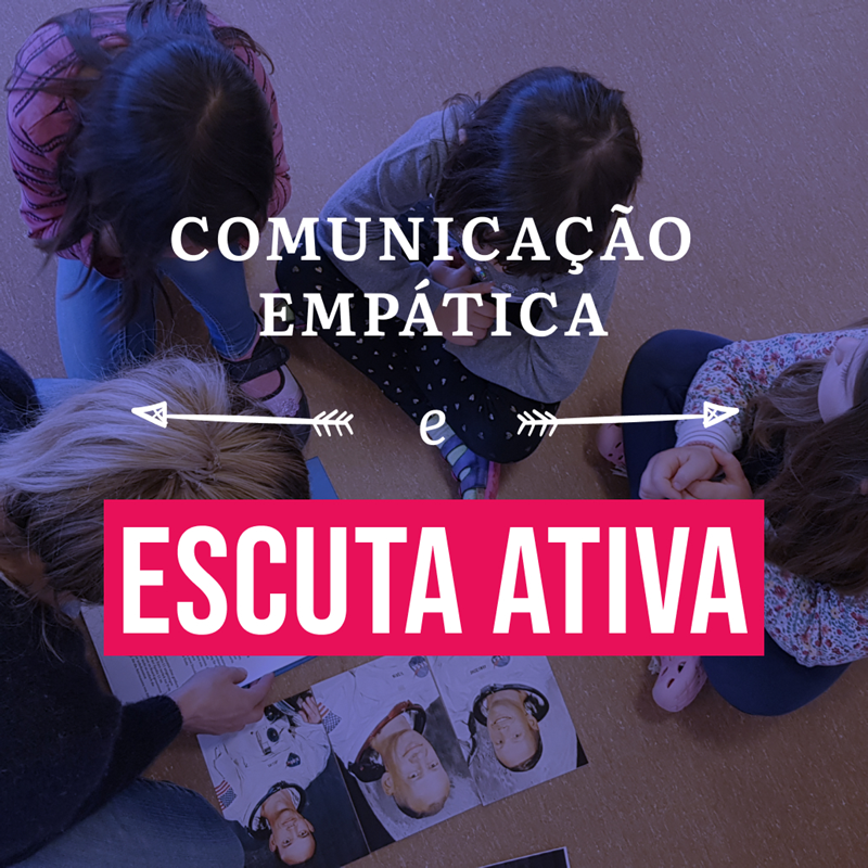 Escuta Ativa Empática, Socioemocional de Educadores